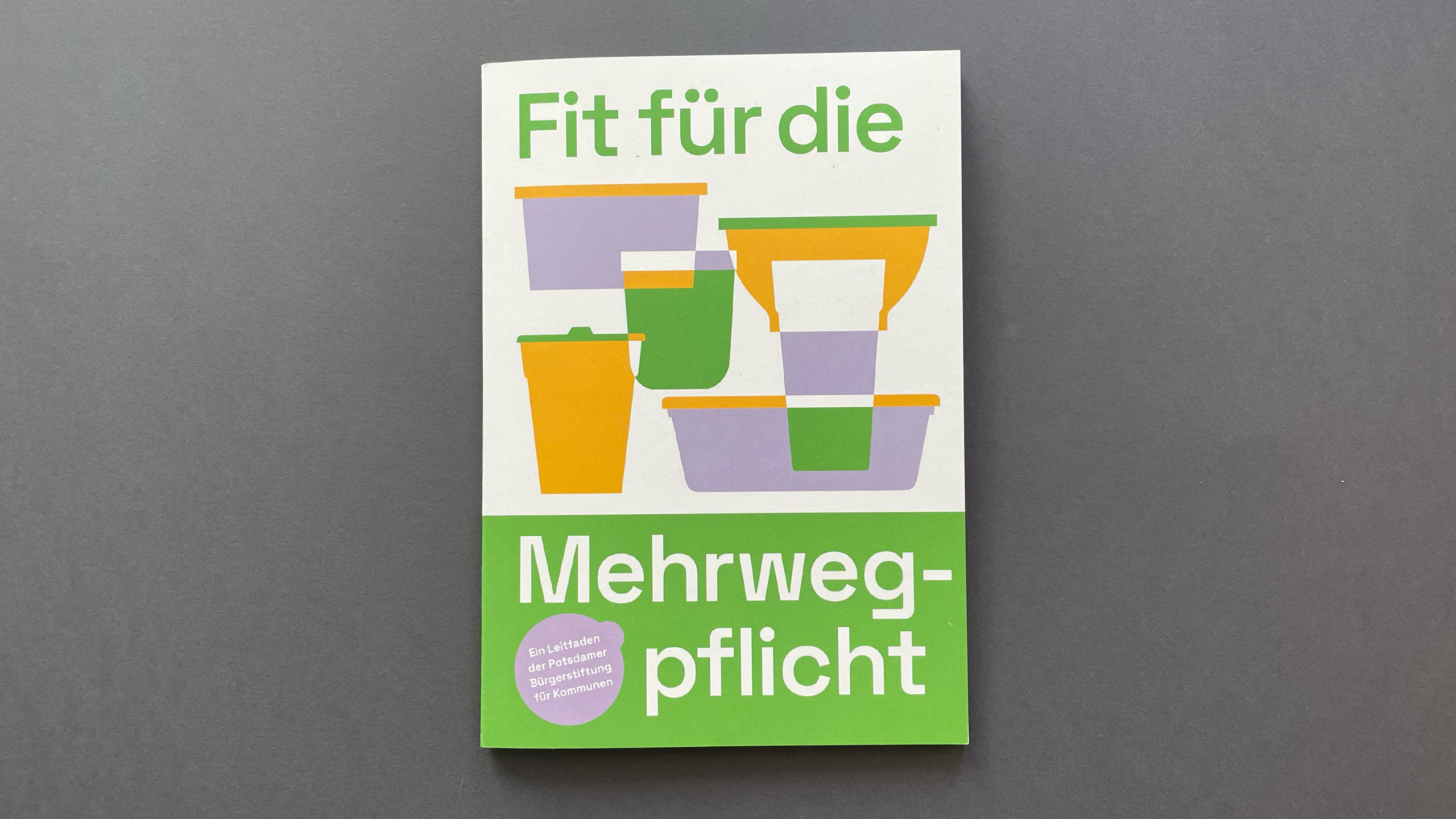 Fit für die Mehrwegpflicht – Broschüre der Potsdamer Bürgerstiftung